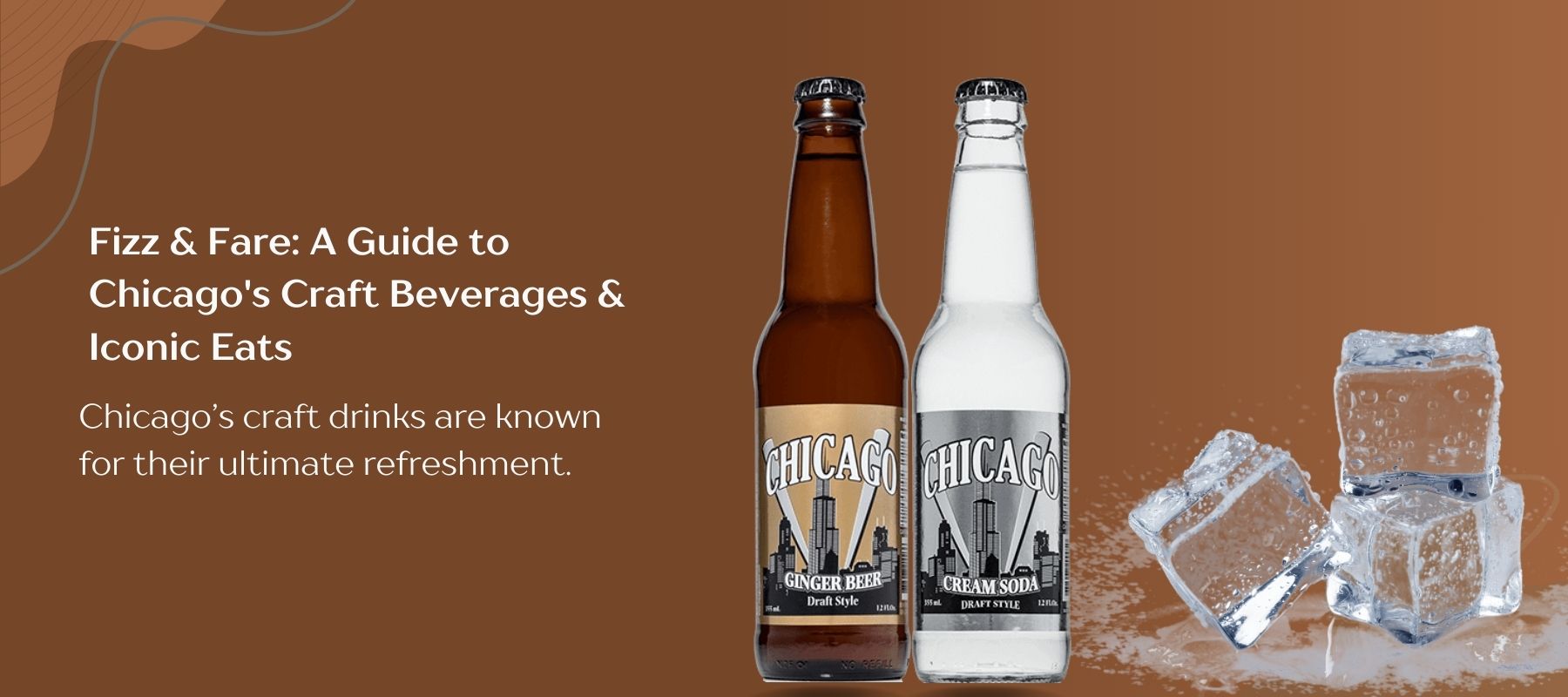 You are currently viewing Fizz & Fare: A Guide to Chicago’s Craft Beverages & Iconic Eats